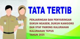 Tata Tertib Penjaringan dan Penyaringan Dukuh Ngasem, Dukuh Kanigoro, dan Staf Tahun 2025 - download